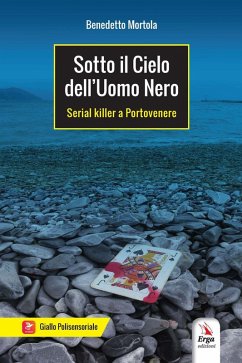 Cover Sotto il cielo dell'uomo nero. Serial killer a Portovenere