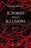 Il porto delle illusioni
