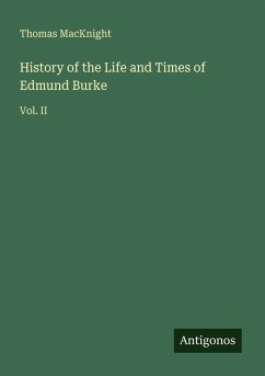 Cover History of the Life and Times of Edmund Burke