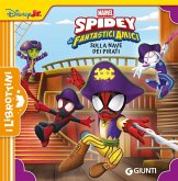 Sulla nave dei pirati. Spidey e i suoi fantastici amici