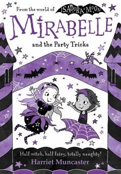 Mirabelle and the Party Tricks - Muncaster, Harriet