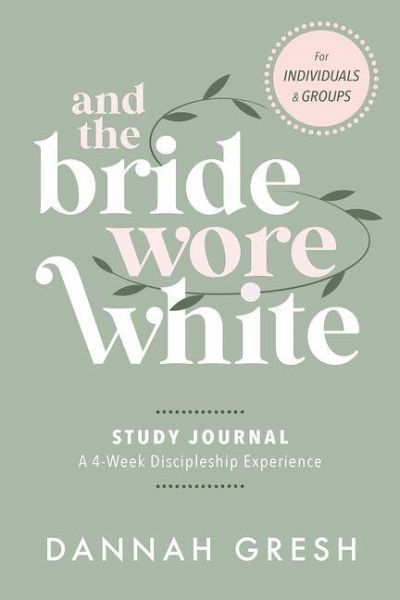 And the Bride Wore White Companion Guide And the Bride Wore White Companion Guide