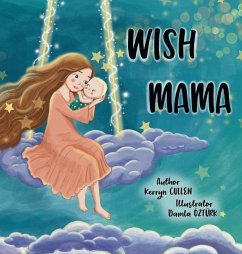 Wish Mama - Cullen, Kerryn