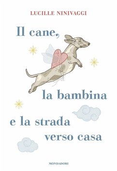 Cover Il cane, la bambina e la strada verso casa
