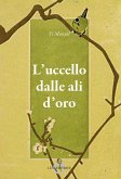 L' uccello dalle ali d'oro