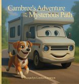 Cambree's Adventure on the Mysterious Path