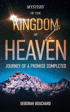 Mystery of the Kingdom of Heaven - Bouchard, Deborah