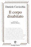 Il corpo disabitato