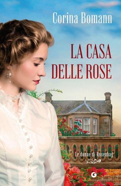 Cover La casa delle rose. Le donne di Rosenhag