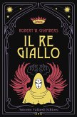 Il re giallo. Dark tales. La serie gotica della British Library