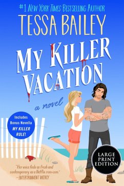 My Killer Vacation - Bailey, Tessa My Killer Vacation - Bailey, Tessa