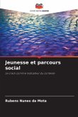 Jeunesse et parcours social