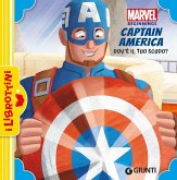 Dov'è il tuo scudo? Captain America. Marvel beginnings