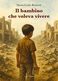 Cover Il bambino che voleva vivere