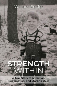The Strength Within - Peiffer, William