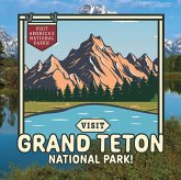 Visit Grand Teton National Park!
