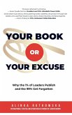 Your Book or Your Excuse