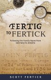 Fertig To Fertick