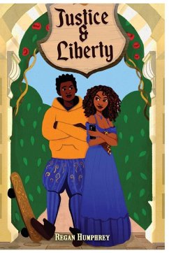 Justice & Liberty - Humphrey, Regan M