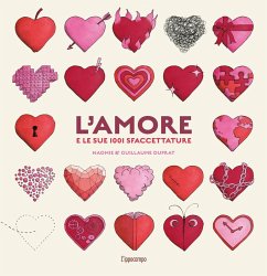 L' amore e le sue 1001 sfaccettature - Duprat, Guillaume