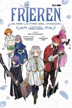 Cover Frieren. Oltre la fine del viaggio. Il romanzo. Preludio