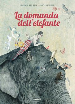 La domanda dell'elefante - Berg, Leen van den