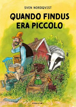 Cover Quando Findus era piccolo. Ediz. ad alta leggibilità