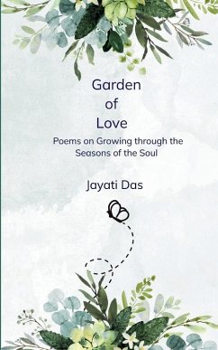 Garden of Love - Das, Jayati
