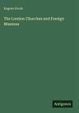 The London Churches and Foreign Missions