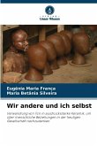 Wir andere und ich selbst