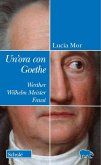 Un' ora con Goethe. Werther, Wilhelm Meister, Faust