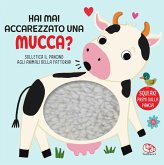 Hai mai accarezzato una mucca?