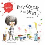 Di che colore è un bacio? Di che colore è un bacio?