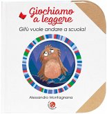Gifù vuole andare a scuola!