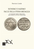 Sionismo e nazismo facce della stessa medaglia. Un connubio storico pericoloso dalle nefaste e attuali conseguenze