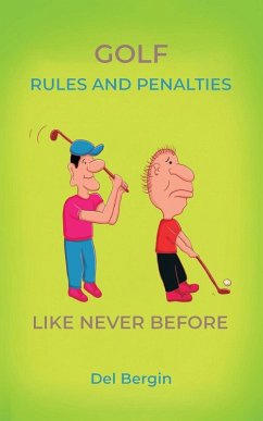 Cover Golf Rules and Penalties like never before
