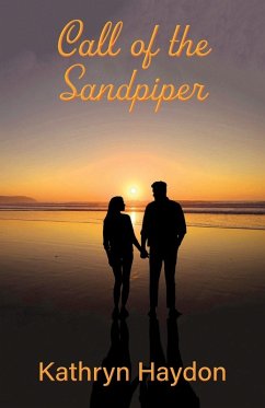 The Call of the Sandpiper - Haydon, Kathryn