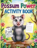 Possum Power Activity Book
