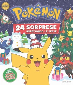 Pokémon. 24 sorprese aspettando le feste Pokémon. 24 sorprese aspettando le feste
