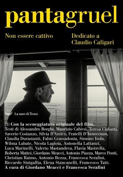 Cover Pantagruel. Non essere cattivo. Dedicato a Claudio Caligari