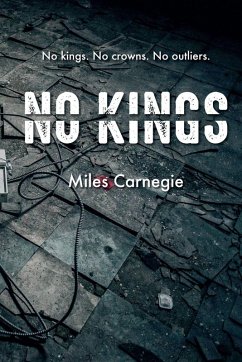 No Kings - Carnegie, Miles