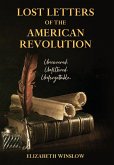 Lost Letters of the American Revolution