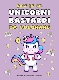 Unicorni bastardi - de Vil, Rose
