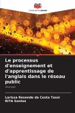 Le processus d'enseignement et d'apprentissage de l'anglais dans le réseau public