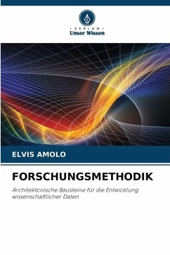 FORSCHUNGSMETHODIK - AMOLO, ELVIS FORSCHUNGSMETHODIK - AMOLO, ELVIS