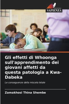 Cover Gli effetti di Whoonga sull'apprendimento dei giovani affetti da questa patologia a Kwa-Dabeka