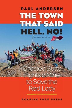 Cover The Town that Said 'Hell, No!' Second Edition