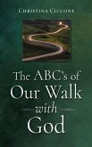 The ABC's of Our Walk with God
