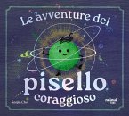 Le avventure del pisello coraggioso Le avventure del pisello coraggioso