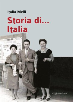 Storia di... Italia - Melli, Italia